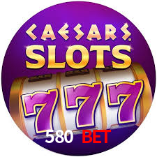 580 Bet