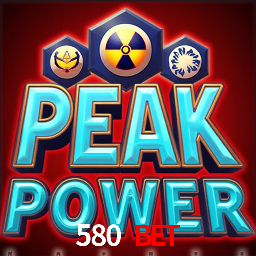 580 Bet